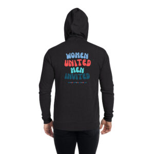 Unisex Women United/Men Invited Zip Hoodie